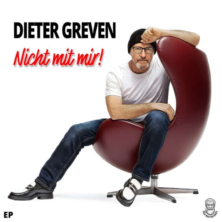 Nicht mit mir! Die neue EP von Dieter Greven